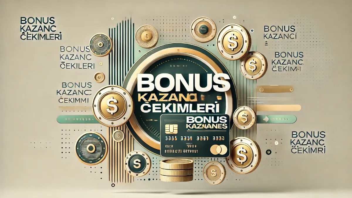 Bonus Kazanç Çekimleri